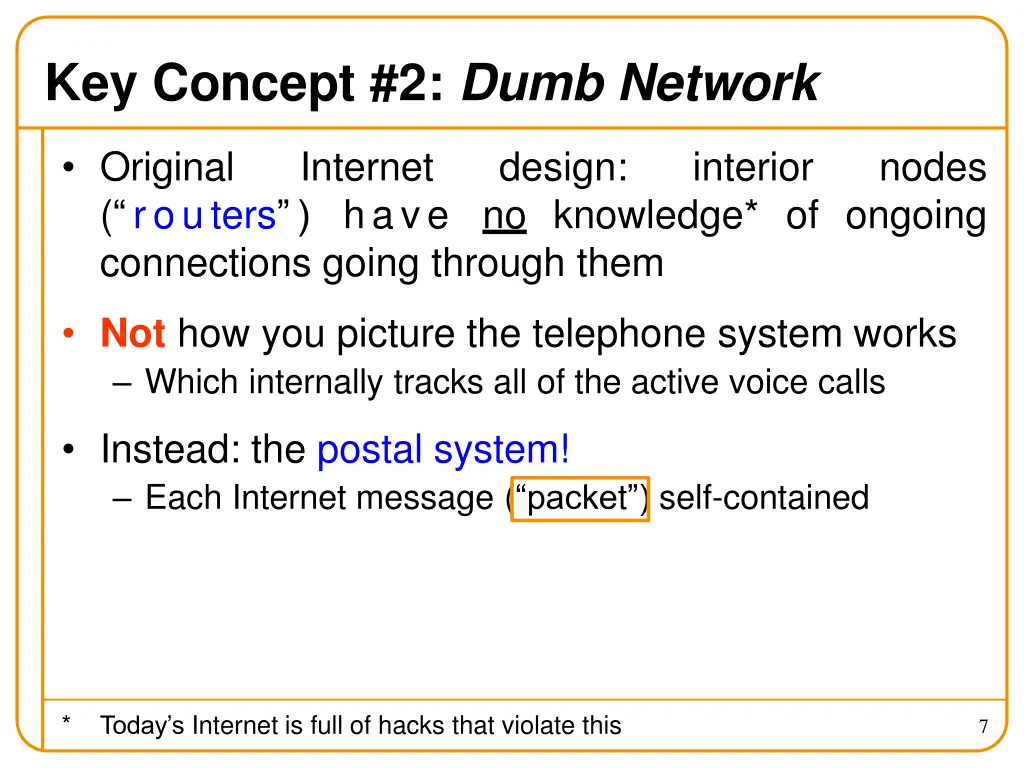 key concept 2 dumb network