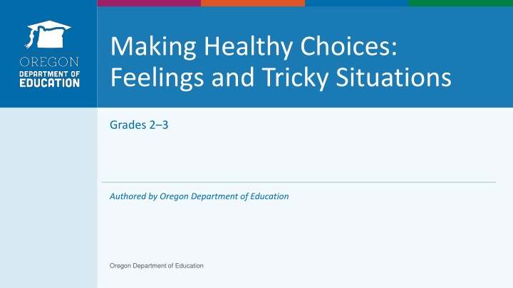 making healthy choices feelings and tricky