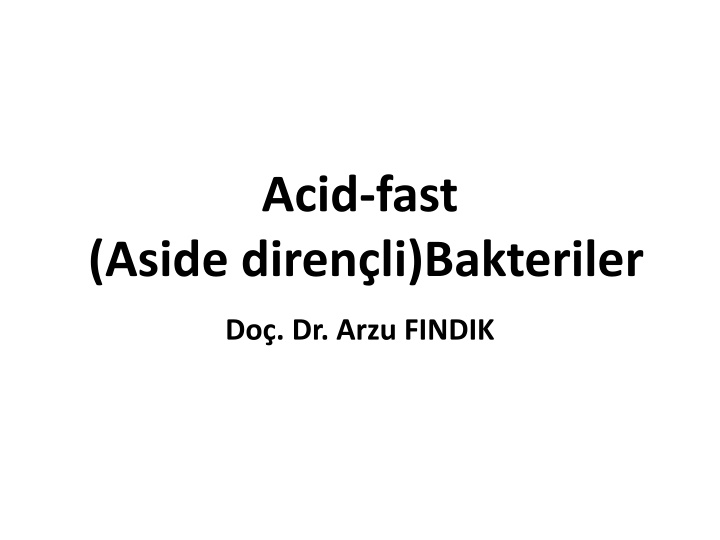 acid fast