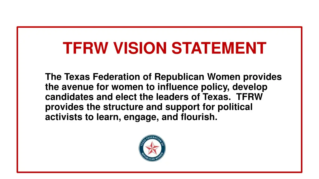 tfrw vision statement