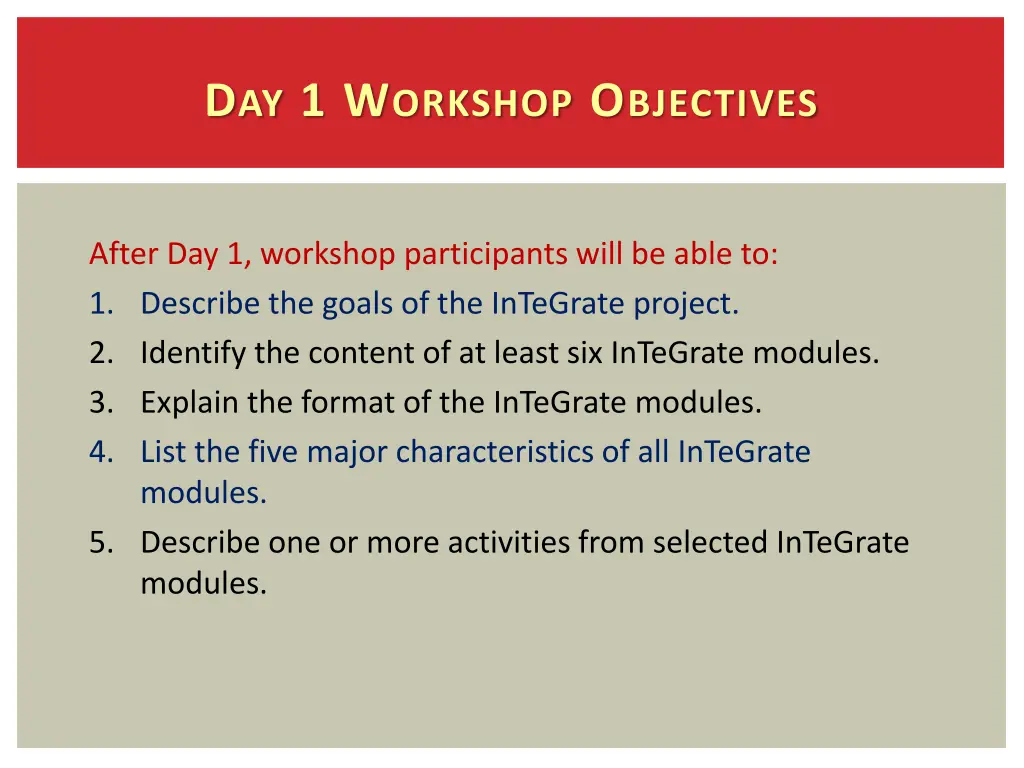 d ay 1 w orkshop o bjectives
