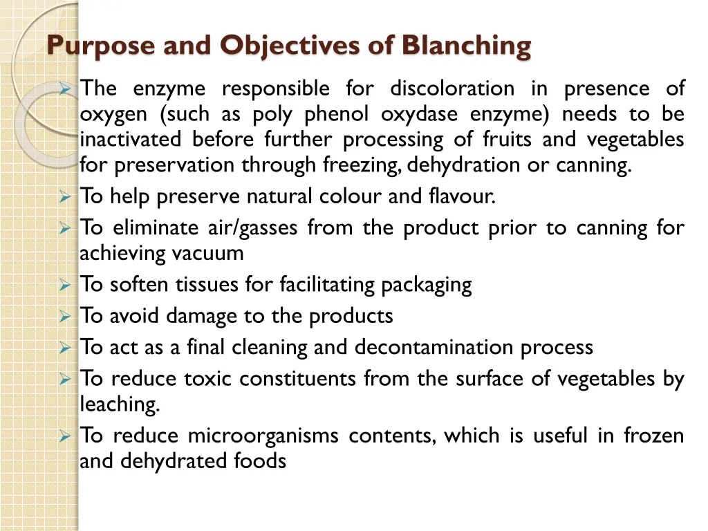 purpose and objectives of blanching