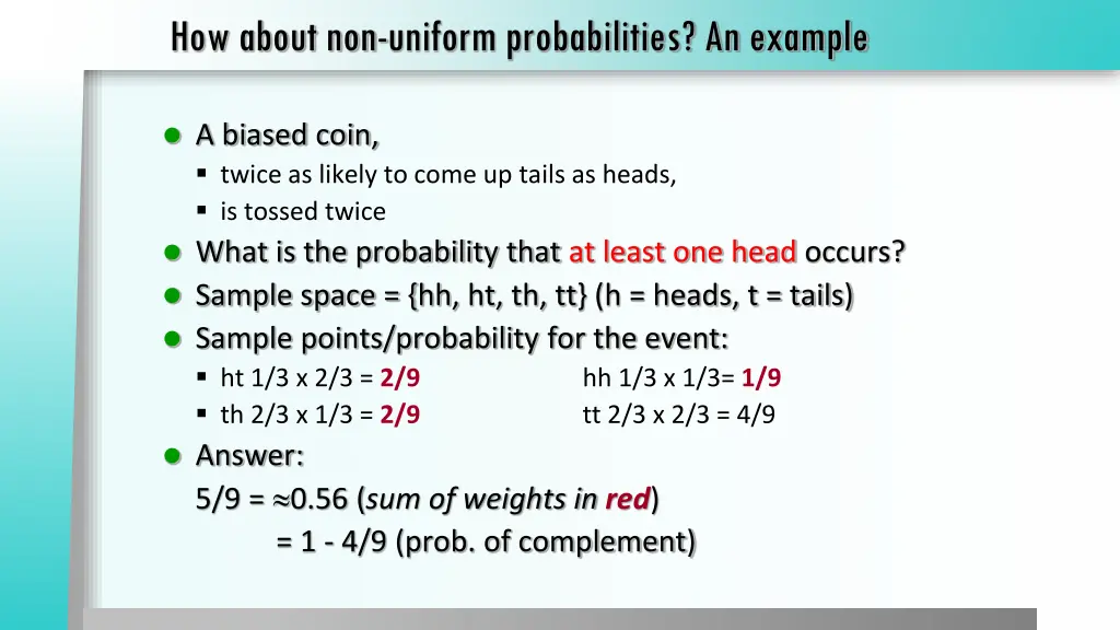 how about non uniform probabilities an example