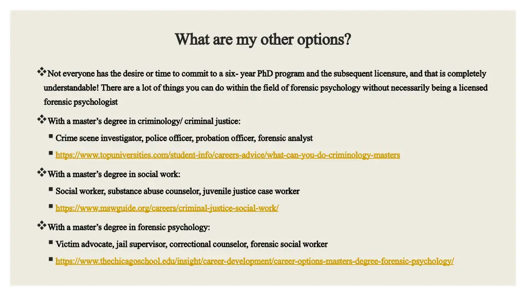 what are my other options what are my other