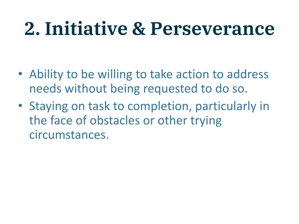 2 initiative perseverance