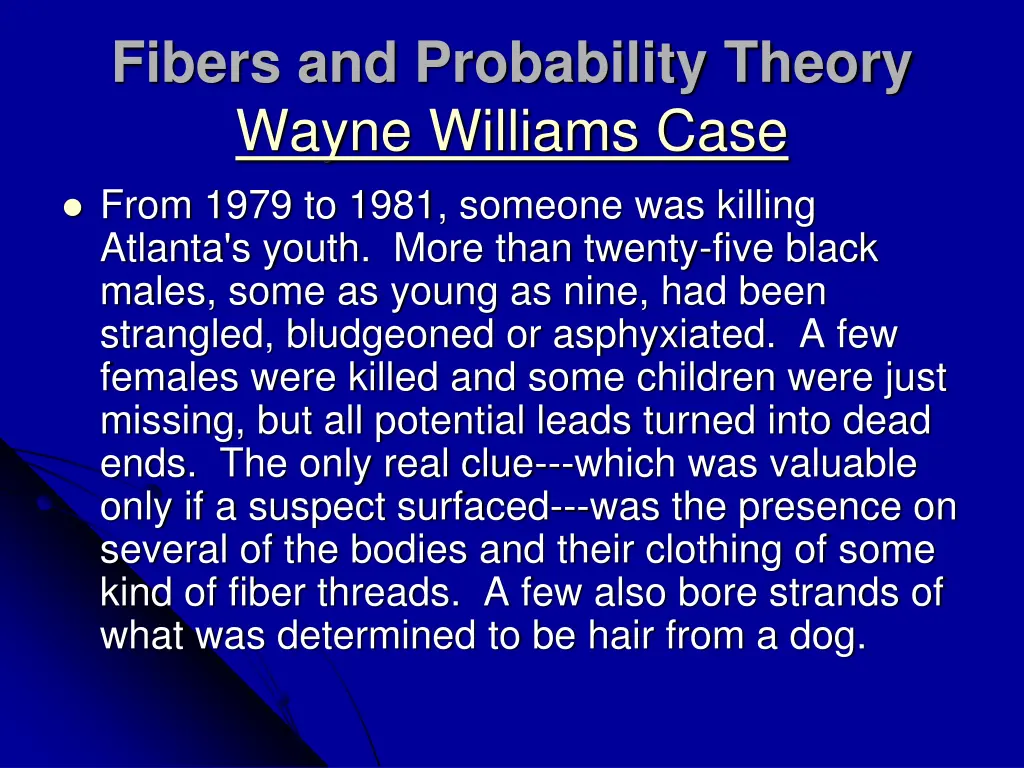 fibers and probability theory wayne williams case 1