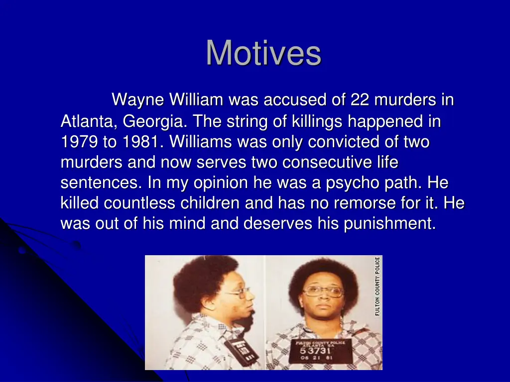 motives