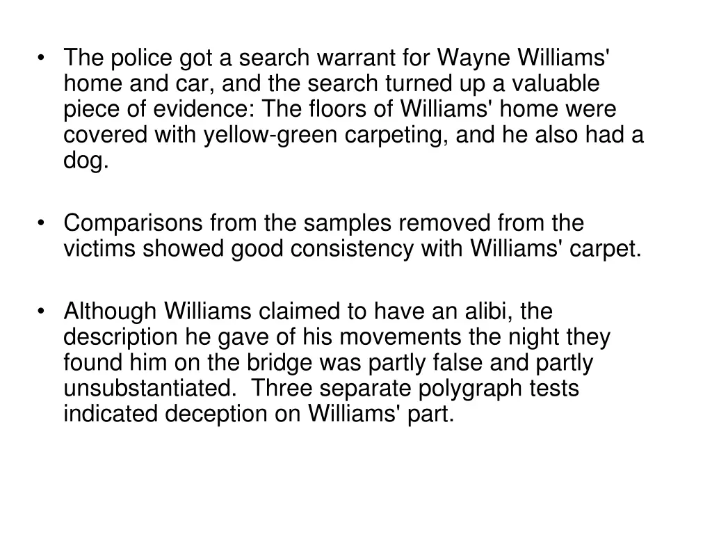 the police got a search warrant for wayne