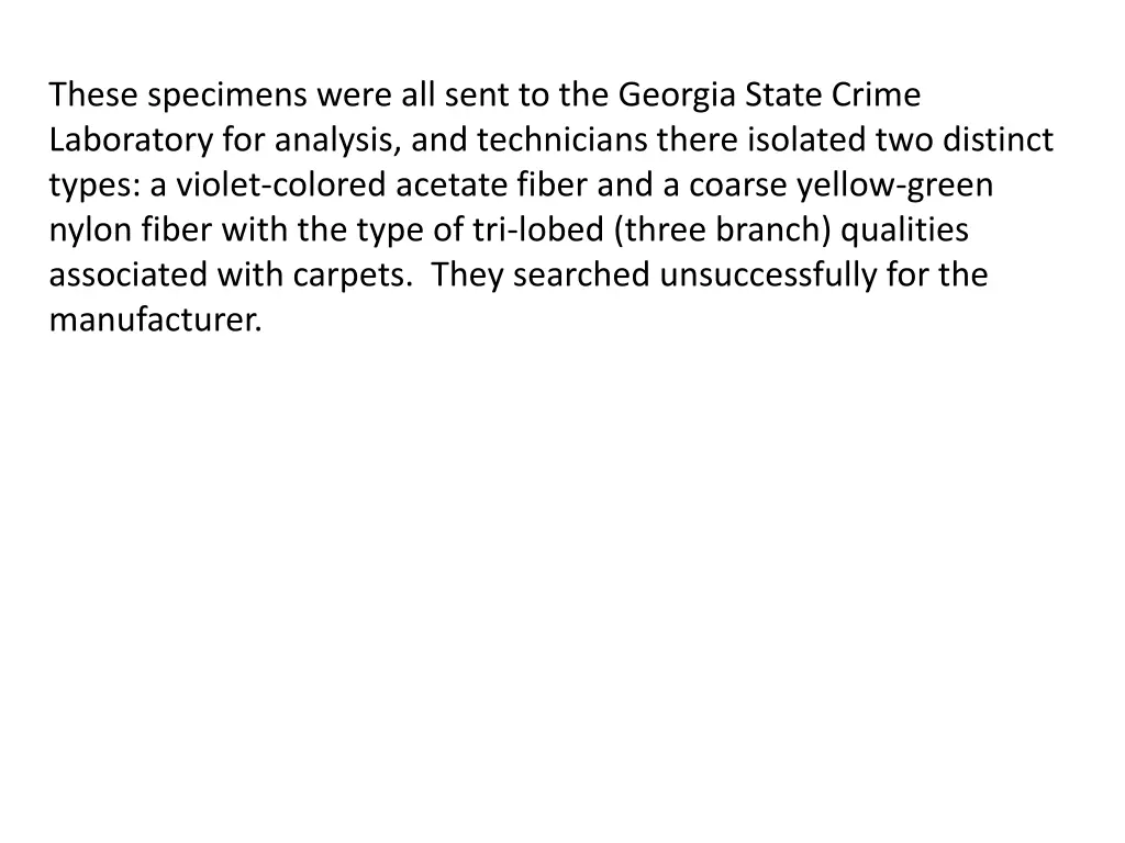 these specimens were all sent to the georgia