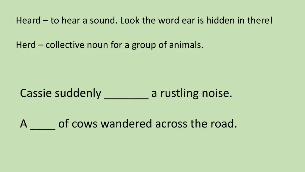 heard to hear a sound look the word ear is hidden