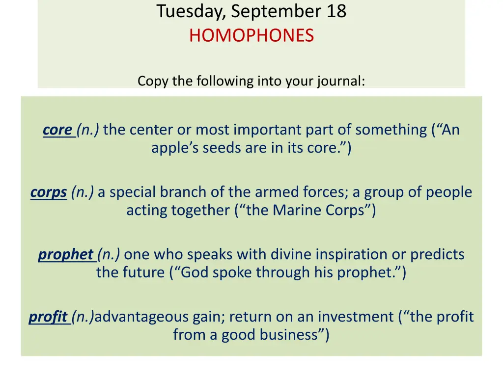 tuesday september 18 homophones