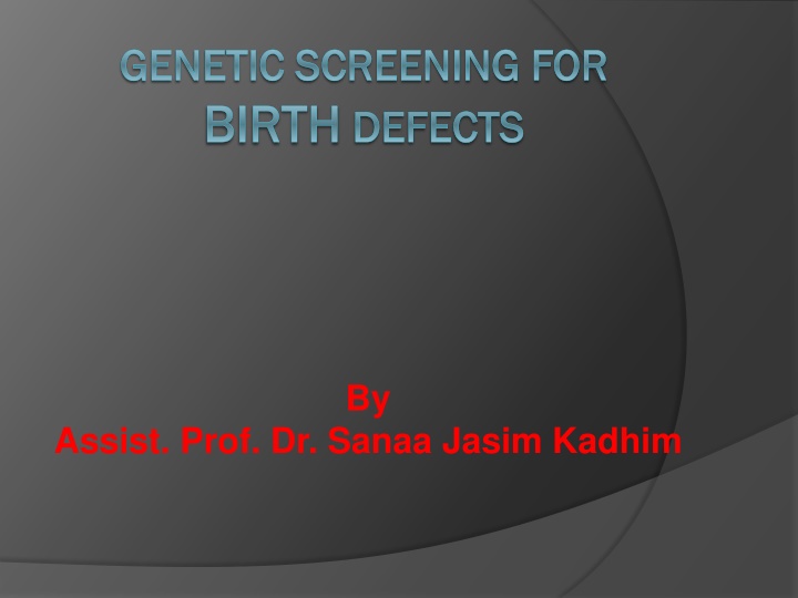 genetic screening for genetic screening for birth