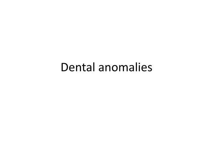 dental anomalies