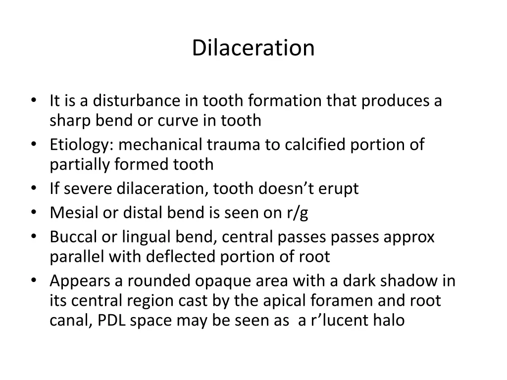 dilaceration