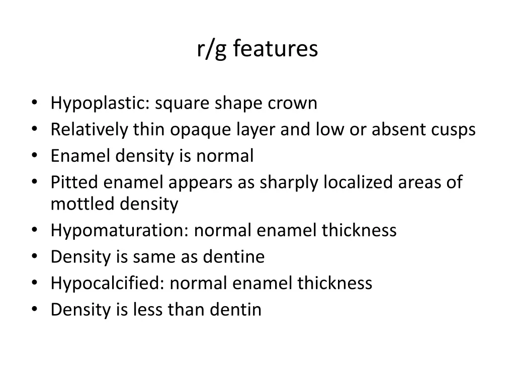 r g features