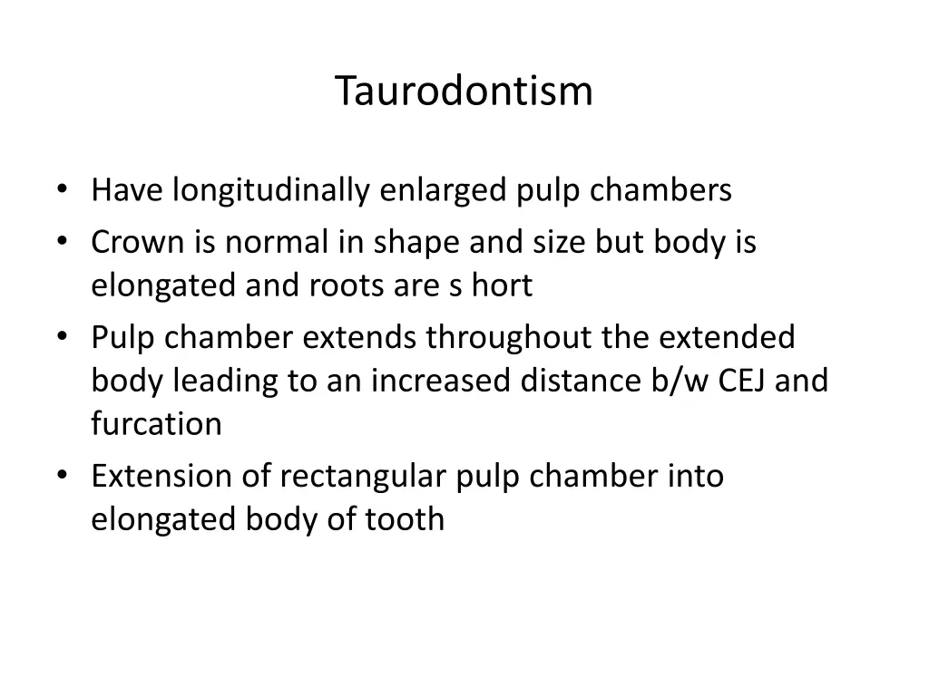 taurodontism