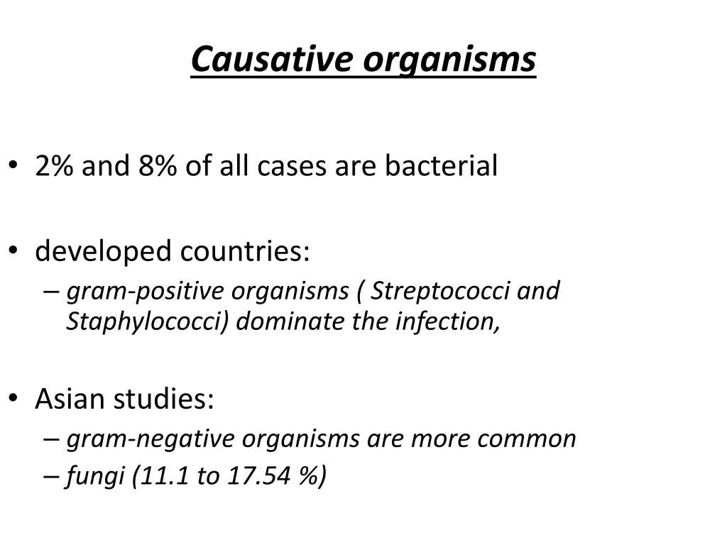 causative organisms
