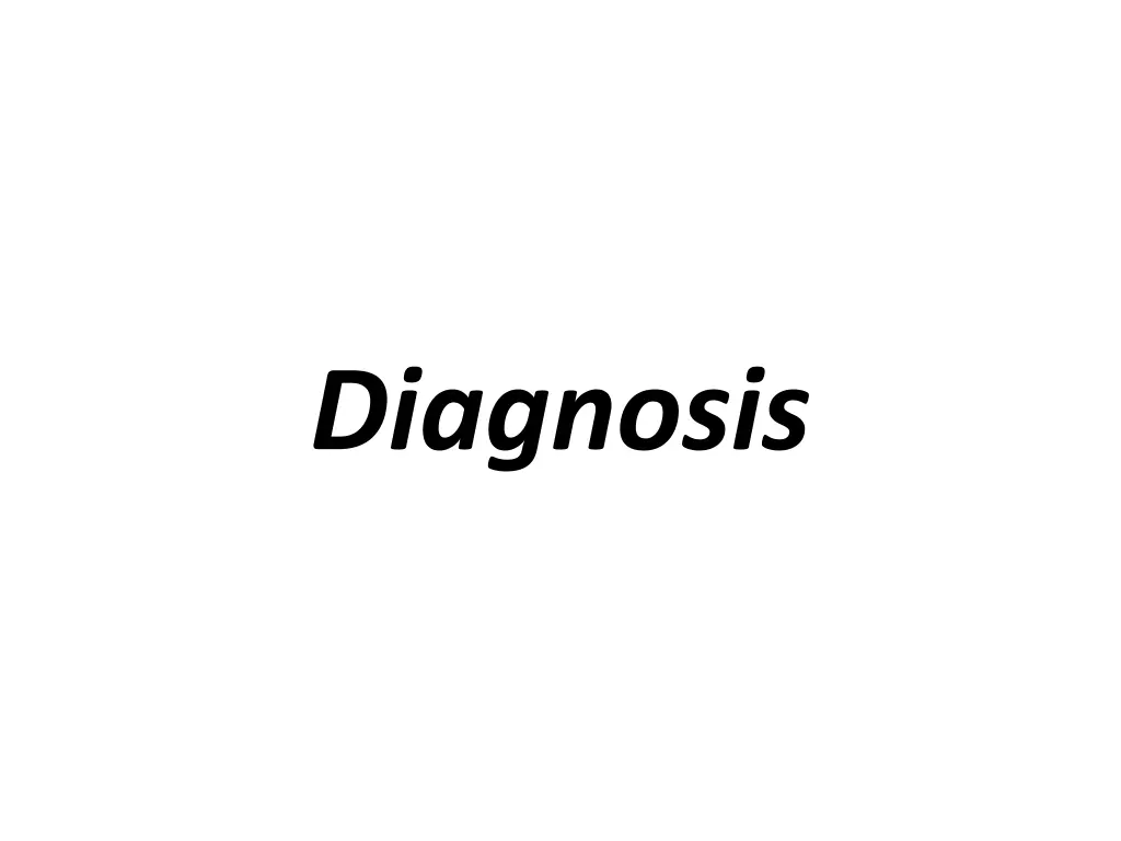 diagnosis