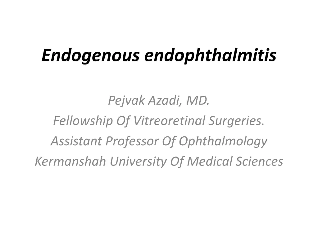 endogenous endophthalmitis