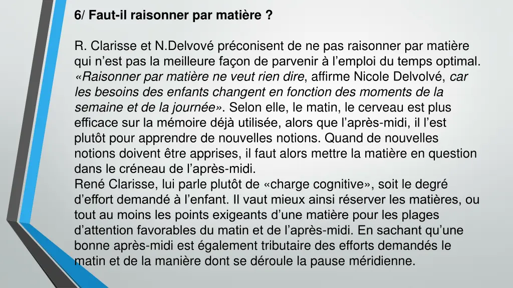 6 faut il raisonner par mati re