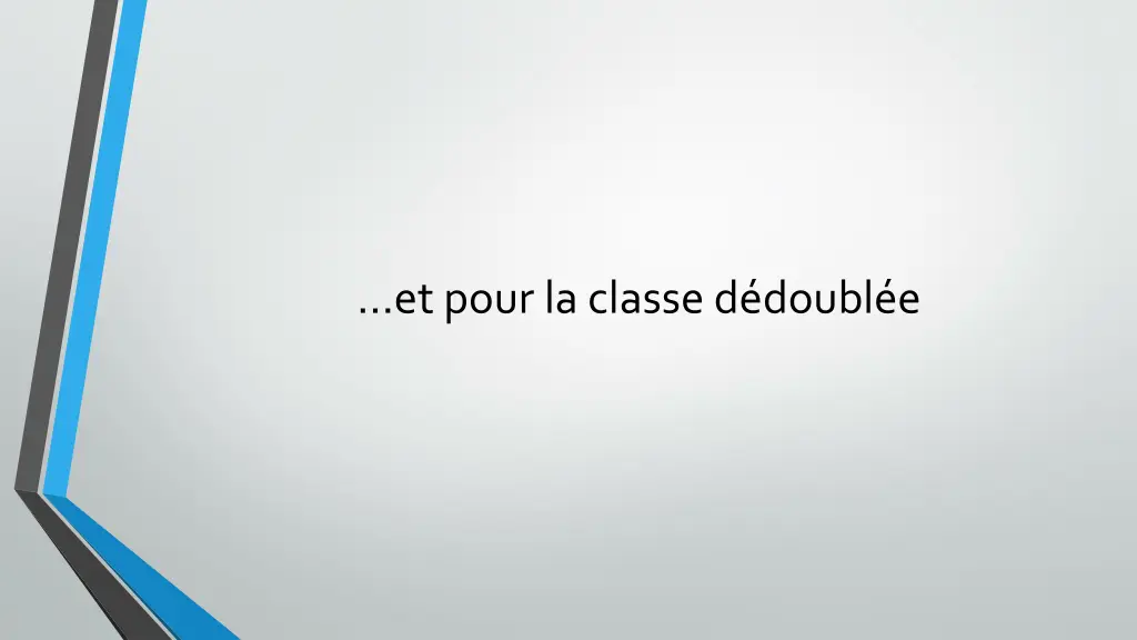 et pour la classe d doubl e