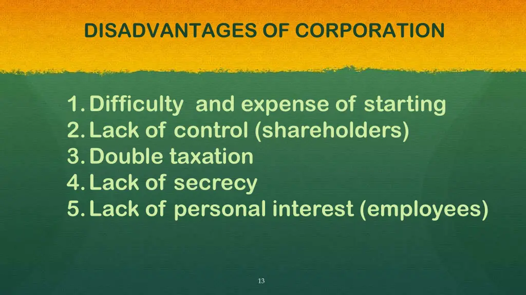 disadvantages of corporation