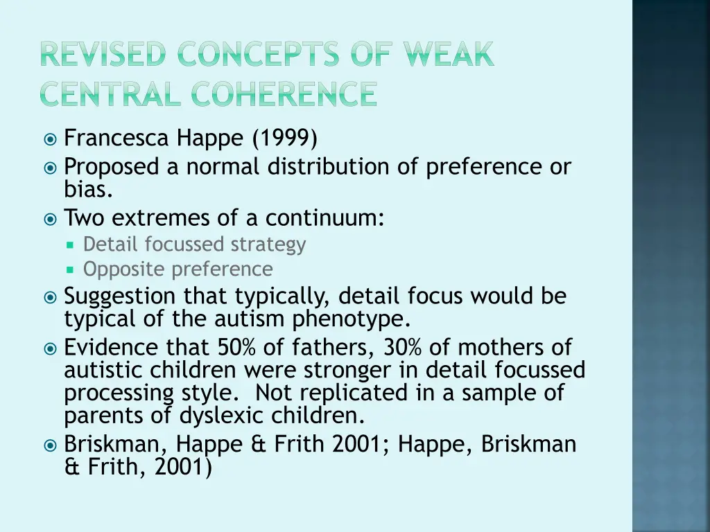 revised concepts of weak central coherence