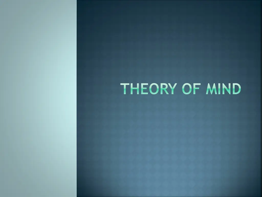 theory of mind