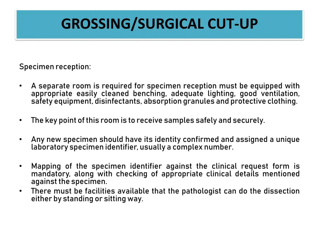grossing surgical cut up