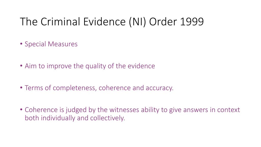 the criminal evidence ni order 1999