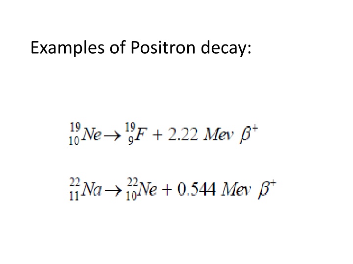 examples of positron decay