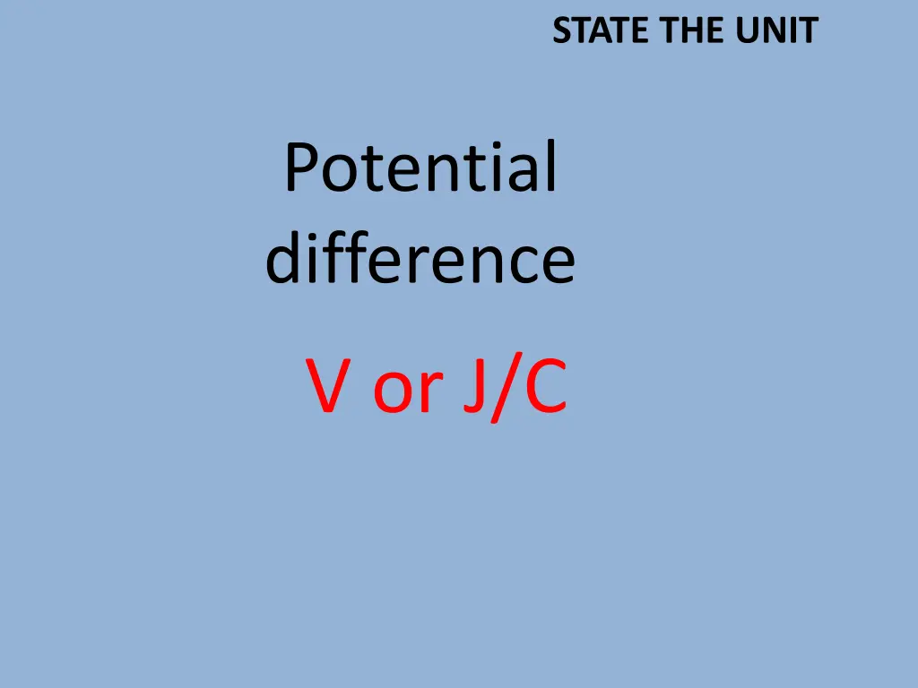 state the unit 1