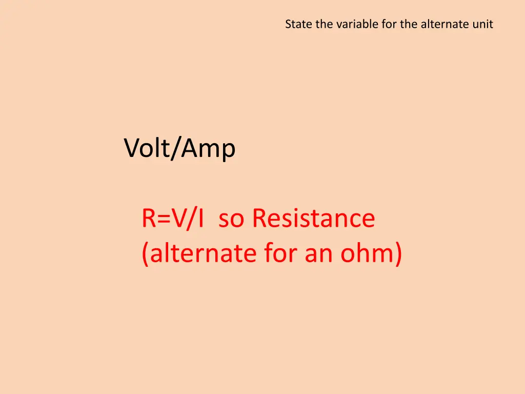 state the variable for the alternate unit 1