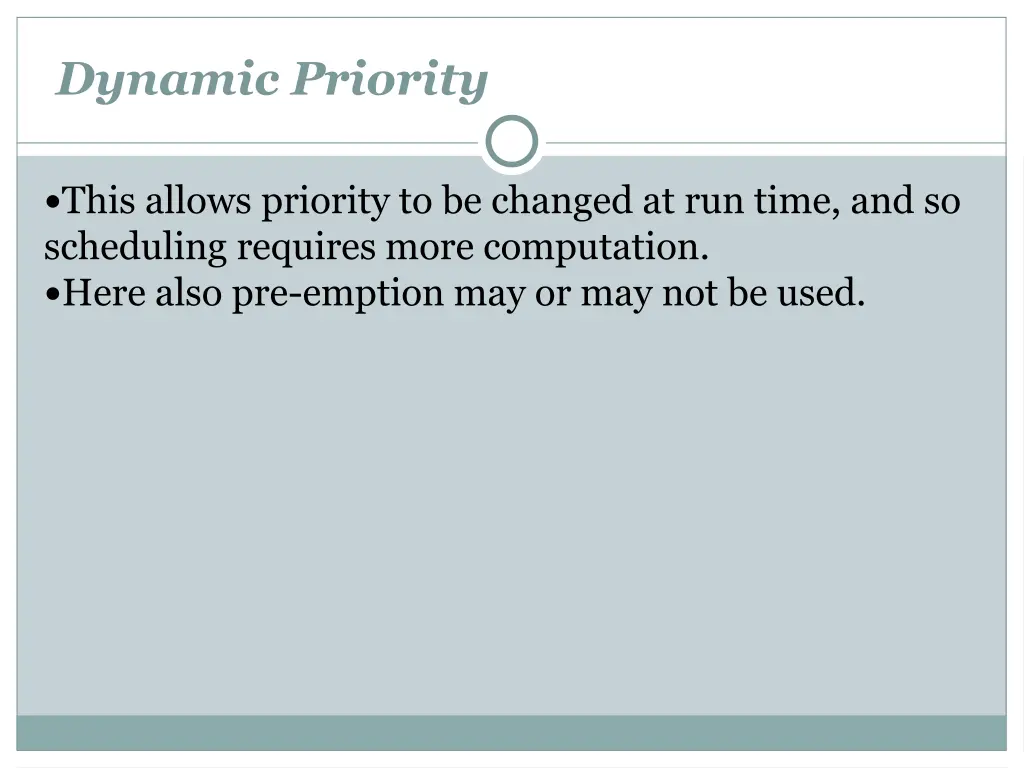 dynamic priority