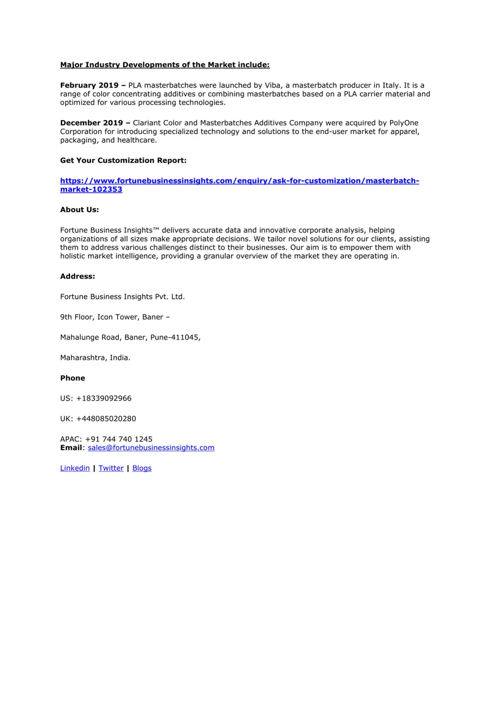 major industry developments of the market include