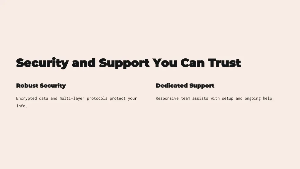 security and support you can trust security