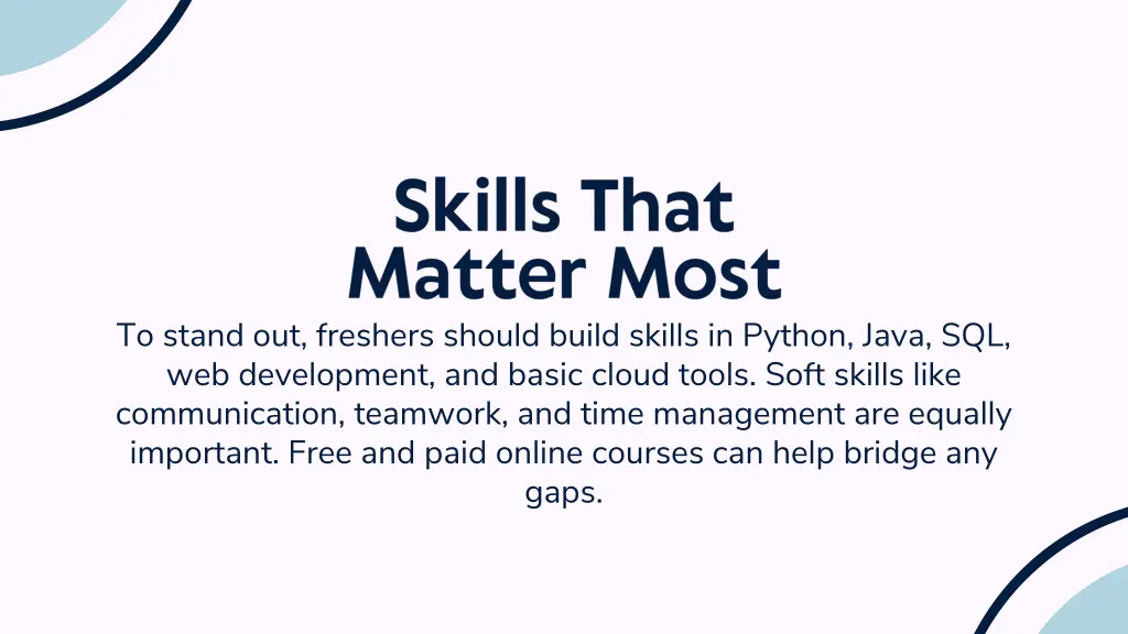 to stand out freshers should build skills