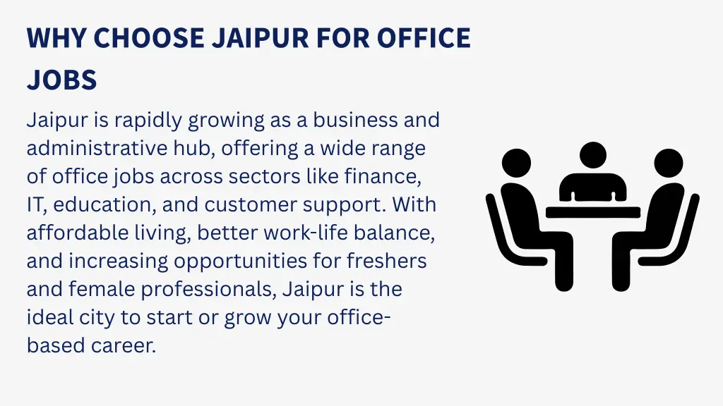 why choose jaipur for office jobs