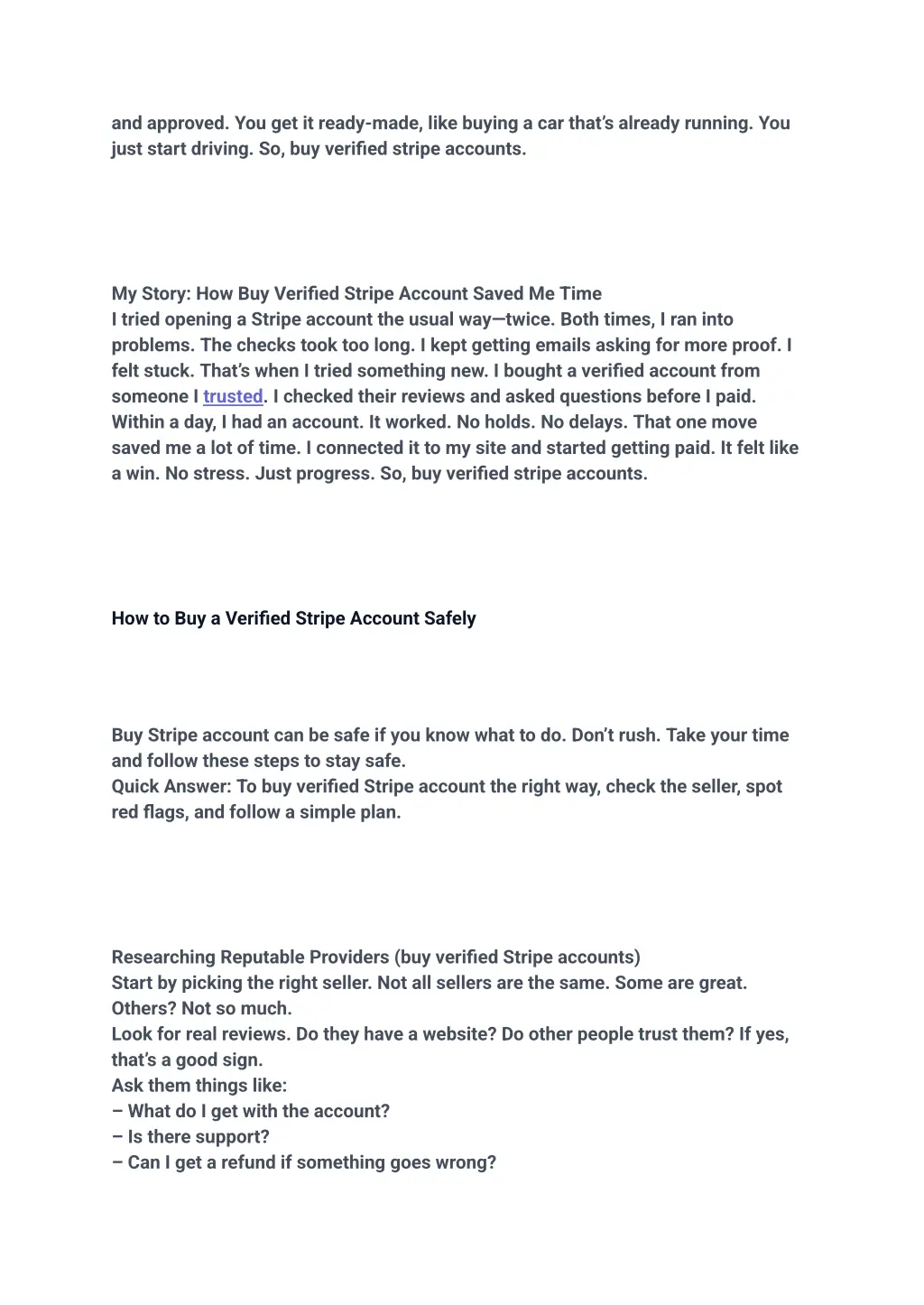 and approved you get it ready made like buying