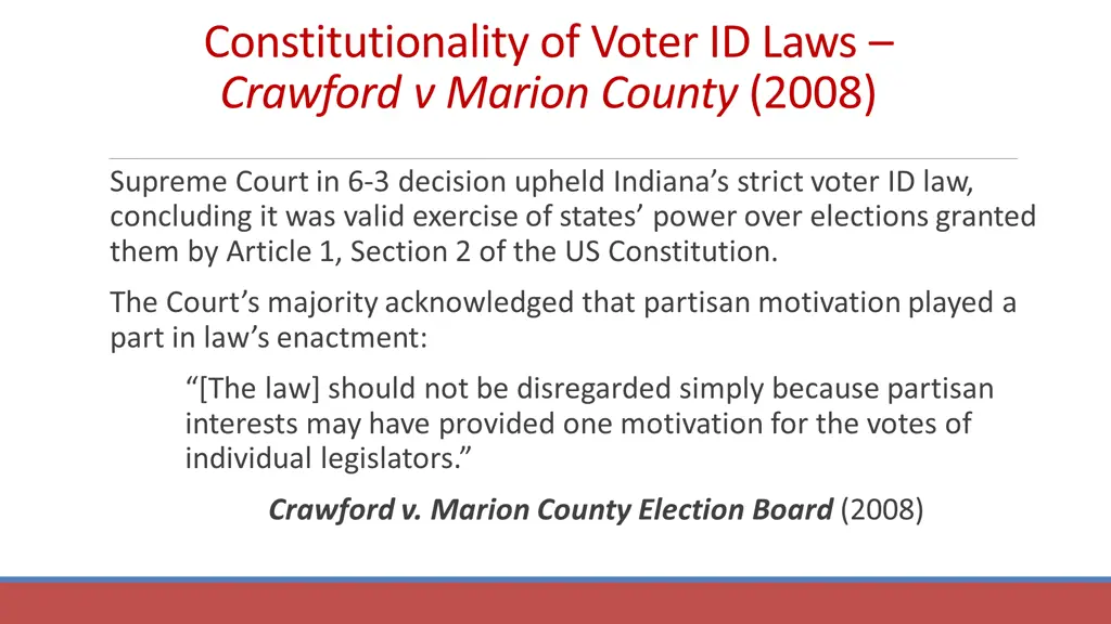 constitutionality of voter id laws crawford