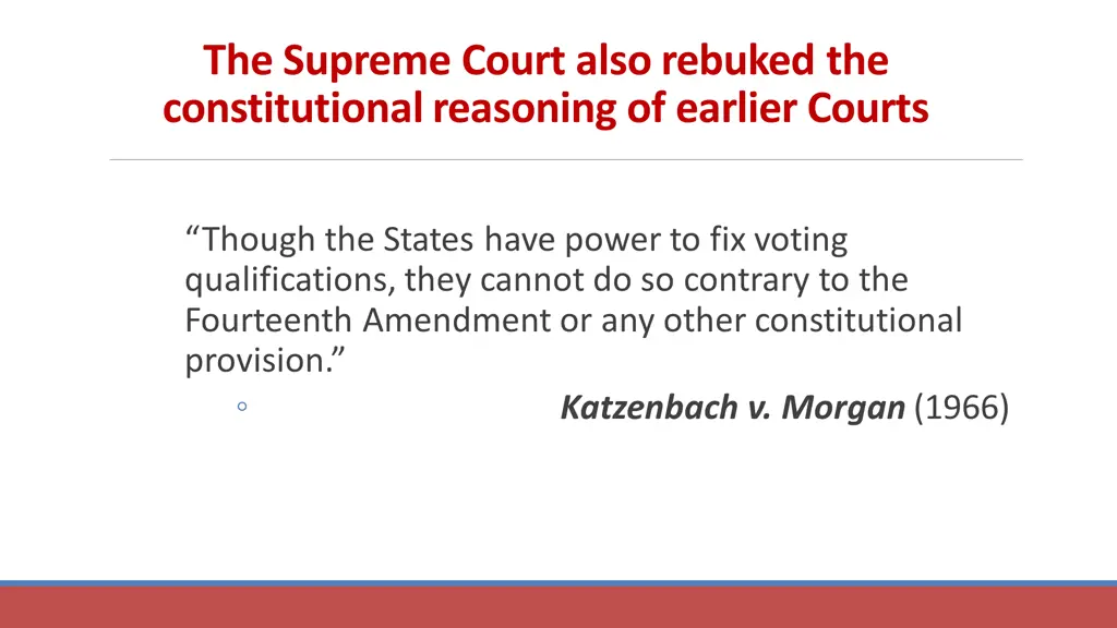 the supreme court also rebuked the constitutional