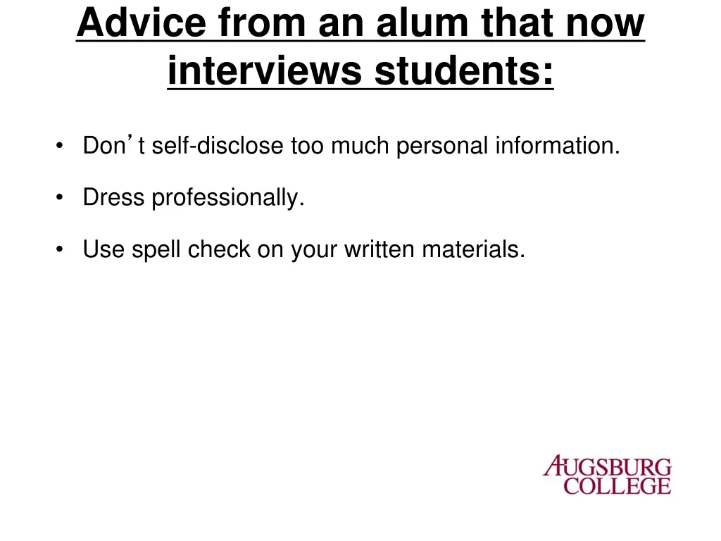 advice from an alum that now interviews students