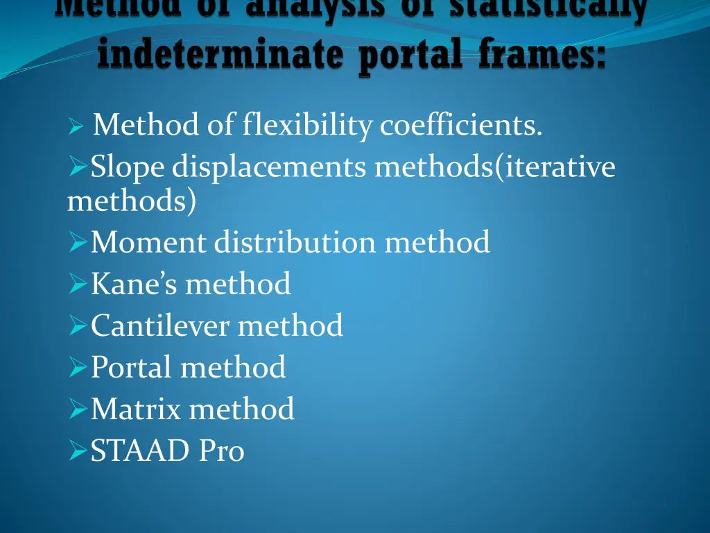 method of flexibility coefficients slope