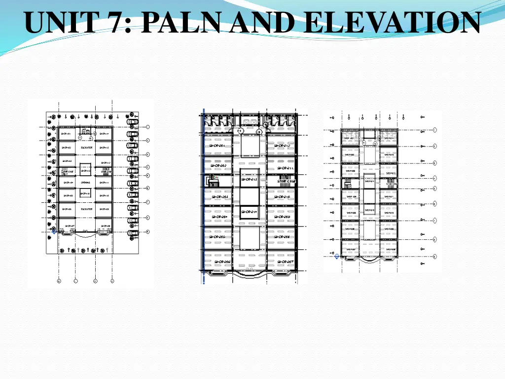 unit 7 paln and elevation