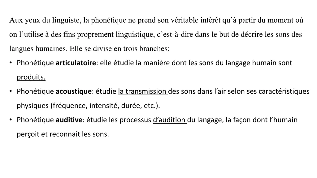 aux yeux du linguiste la phon tique ne prend