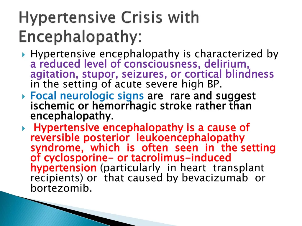 hypertensive encephalopathy is characterized