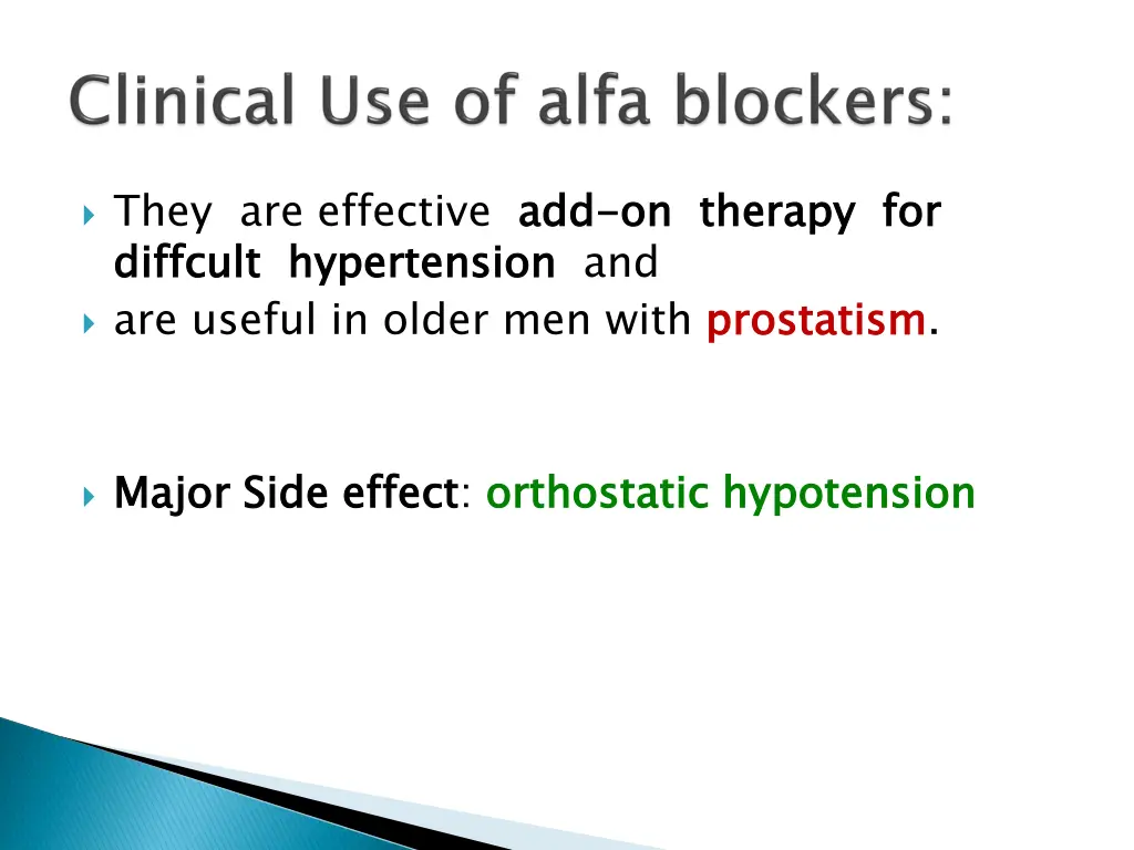 they are effective add diffcult are useful