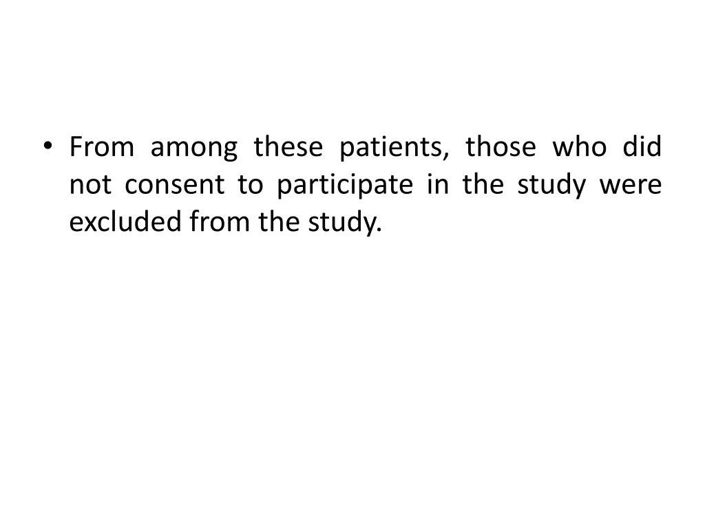 from among these patients those