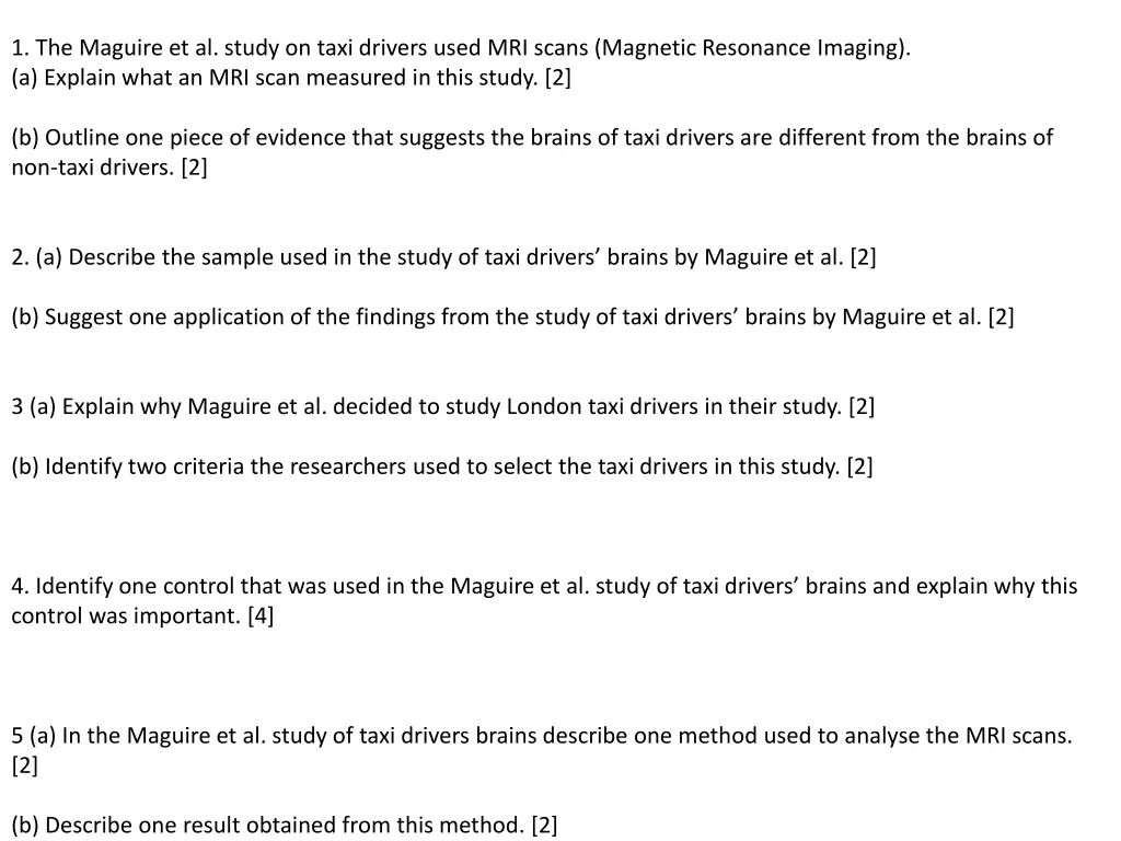 1 the maguire et al study on taxi drivers used