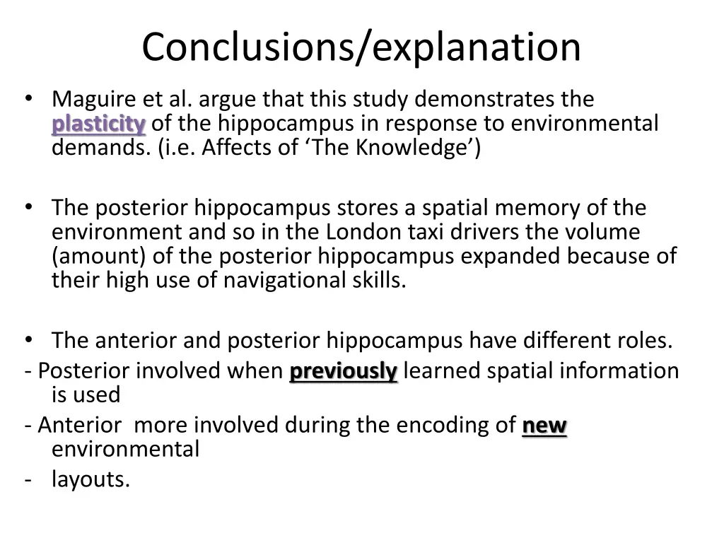 conclusions explanation maguire et al argue that